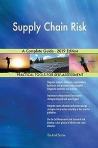 Abbildung von: Supply Chain Risk A Complete Guide - 2019 Edition - 5STARCooks