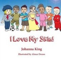 Cover: I Love My Skin! - Johanna King