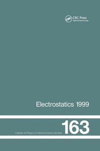 Abbildung von: Electrostatics 1999, Proceedings of the 10th INT Conference, Cambridge, UK, 28-31 March 1999 - CRC Press