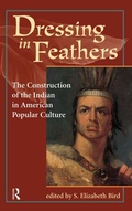 Cover: Dressing In Feathers - Routledge