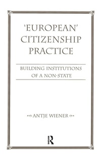 Enlarge image Cover: European Citizenship Practice - Routledge