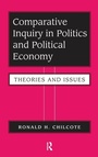 Cover: Comparative Inquiry In Politics And Political Economy - Routledge