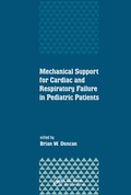 Cover: Mechanical Support for Cardiac and Respiratory Failure in Pediatric Patients - CRC Press