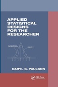 Cover: Applied Statistical Designs for the Researcher - CRC Press