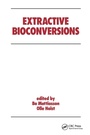 Cover: Extractive Bioconversions - CRC Press