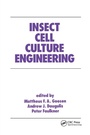 Cover: Insect Cell Culture Engineering - CRC Press