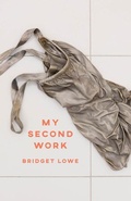 Cover: My Second Work - Carnegie-Mellon University Press