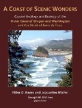 Cover: A Coast of Scenic Wonders - Coastal Geology and Ecology of the Outer Coast of Oregon and Washington and the Strait of Juan de Fuca - Pandion Books