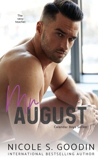 Enlarge image Cover: Mr. August - Nicole Goodin Author