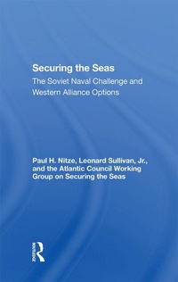 Enlarge image Cover: Securing The Seas - Routledge