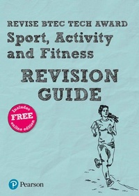 Abbildung von: Pearson REVISE BTEC Tech Award Sport, Activity and Fitness Revision Guide inc online edition - pre-2022 edition - Pearson Education Limited