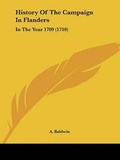 Cover: History Of The Campaign In Flanders - Kessinger Publishing Co