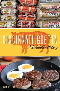 Abbildung von: Cincinnati Goetta - The History Press