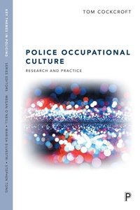 Abbildung von: Police Occupational Culture - Policy Press