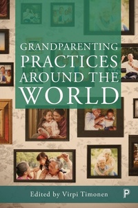 Enlarge image Cover: Grandparenting Practices Around the World - Policy Press