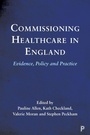 Cover: Commissioning Healthcare in England - Policy Press