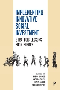 Enlarge image Cover: Implementing Innovative Social Investment - Policy Press