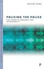 Cover: Policing the Police - Policy Press