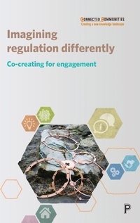 Abbildung von: Imagining Regulation Differently - Policy Press