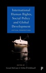 Cover: International Human Rights, Social Policy and Global Development - Policy Press
