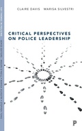 Cover: Critical Perspectives on Police Leadership - Policy Press
