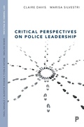 Cover: Critical Perspectives on Police Leadership - Policy Press