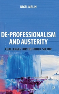Enlarge image Cover: De-Professionalism and Austerity - Policy Press