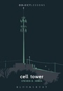 Cover: Cell Tower - Bloomsbury Academic USA