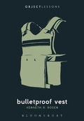 Cover: Bulletproof Vest - Bloomsbury Academic USA
