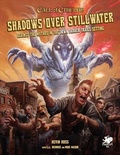 Cover: Shadows Over Stillwater - Chaosium Inc