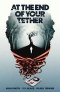 Cover: At the End of Your Tether - Oni Press,US