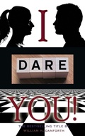 Cover: I dare you - Iap - Information Age Pub. Inc.