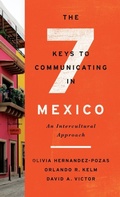 Cover: The Seven Keys to Communicating in Mexico - Georgetown University Press