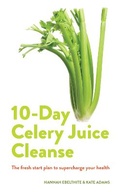 Cover: 10-day Celery Juice Cleanse - Aster