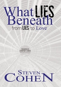 Enlarge image Cover: What Lies Beneath - Now Found Publishing, LLC