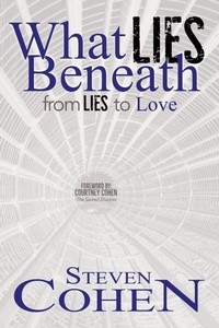 Enlarge image Cover: What Lies Beneath - Now Found Publishing, LLC