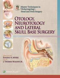 Abbildung von: Master Techniques in Otolaryngology - Head and Neck Surgery - Wolters Kluwer Health