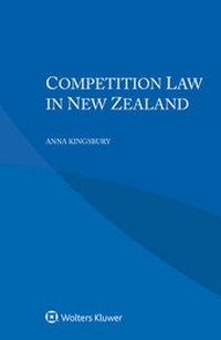Abbildung von: Competition Law in New Zealand - Kluwer Law International