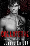Cover: Collateral: an Arranged Marriage Mafia Romance (Collateral Damage, #1) - Natasha Knight