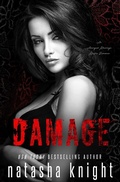 Cover: Damage: an Arranged Marriage Mafia Romance (Collateral Damage, #2) - Natasha Knight