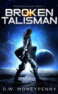 Cover: Broken Talisman (Broken Realms, #7) - Broken Realms