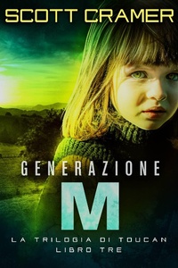 Enlarge image Cover: Generazione M - Scott Cramer