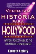 Cover: Venda sua hist&oacute;ria para Hollywood - Story Merchant Books