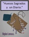 Cover: Huesos sagrados y un diario - Babelcube Inc.