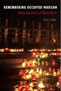 Cover: Remembering Occupied Warsaw - Northern Illinois University Press