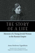 Cover: The Story of a Life - Northern Illinois University Press