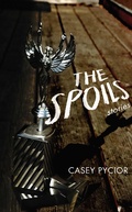 Cover: The Spoils - Northern Illinois University Press