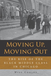 Enlarge image Cover: Moving Up, Moving Out - Northern Illinois University Press
