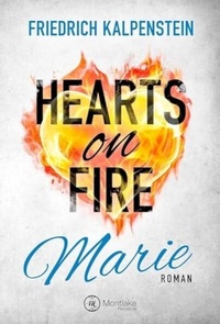 Enlarge image Cover: Hearts on Fire - Montlake Romance
