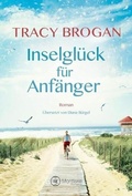 Cover: Inselgl&uuml;ck f&uuml;r Anf&auml;nger - Montlake Romance